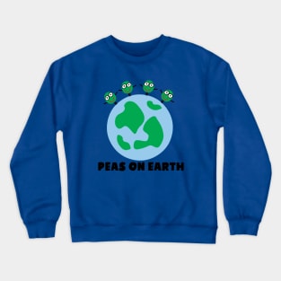 PEAS ON EARTH Crewneck Sweatshirt